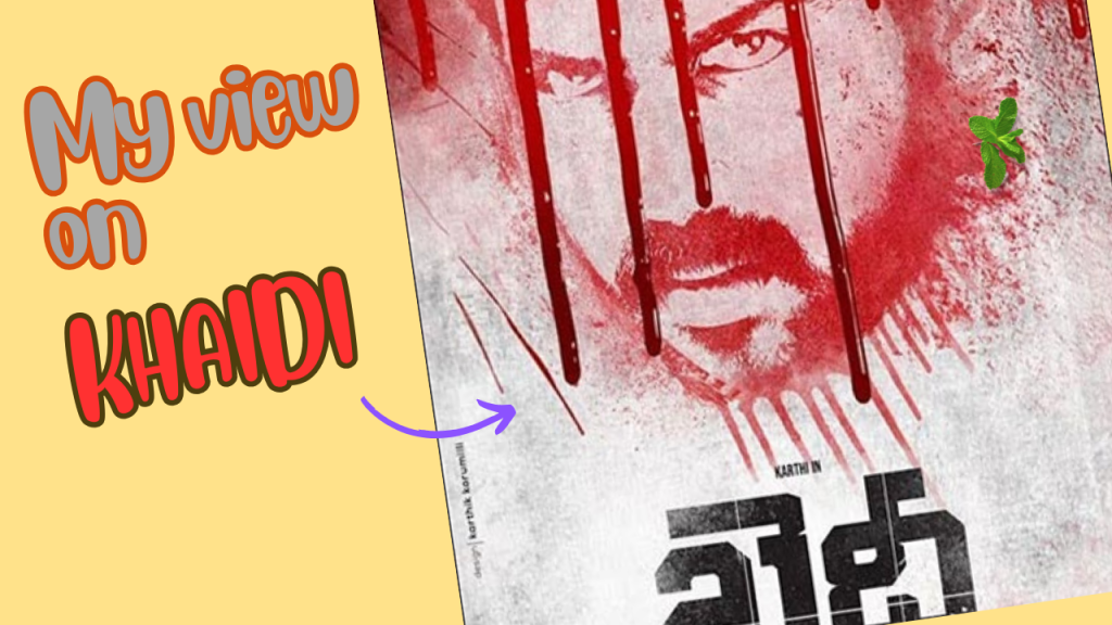 Khaidi Movie- An Enthralling Experience